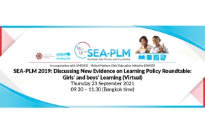 SEA-PLM 2019: Discussing new evidence on learning Policy Roundtable: Girls’ and boys’ learning (Virtual)