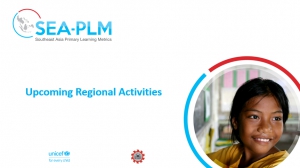 SEA-PLM Upcoming Regional Activities